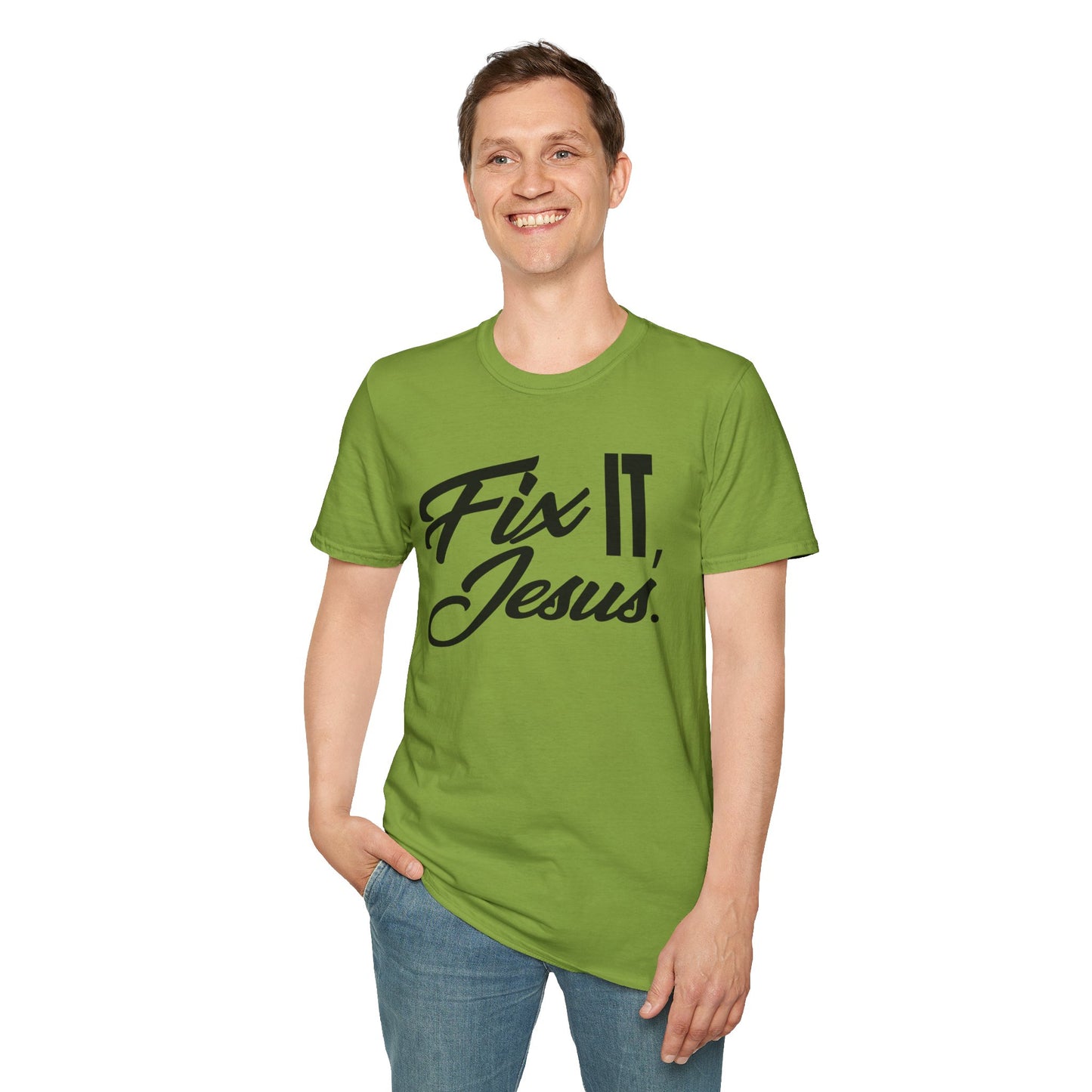 FIX IT JESUS T-Shirt — Religious Graphic Tee for Faith & Encouragement