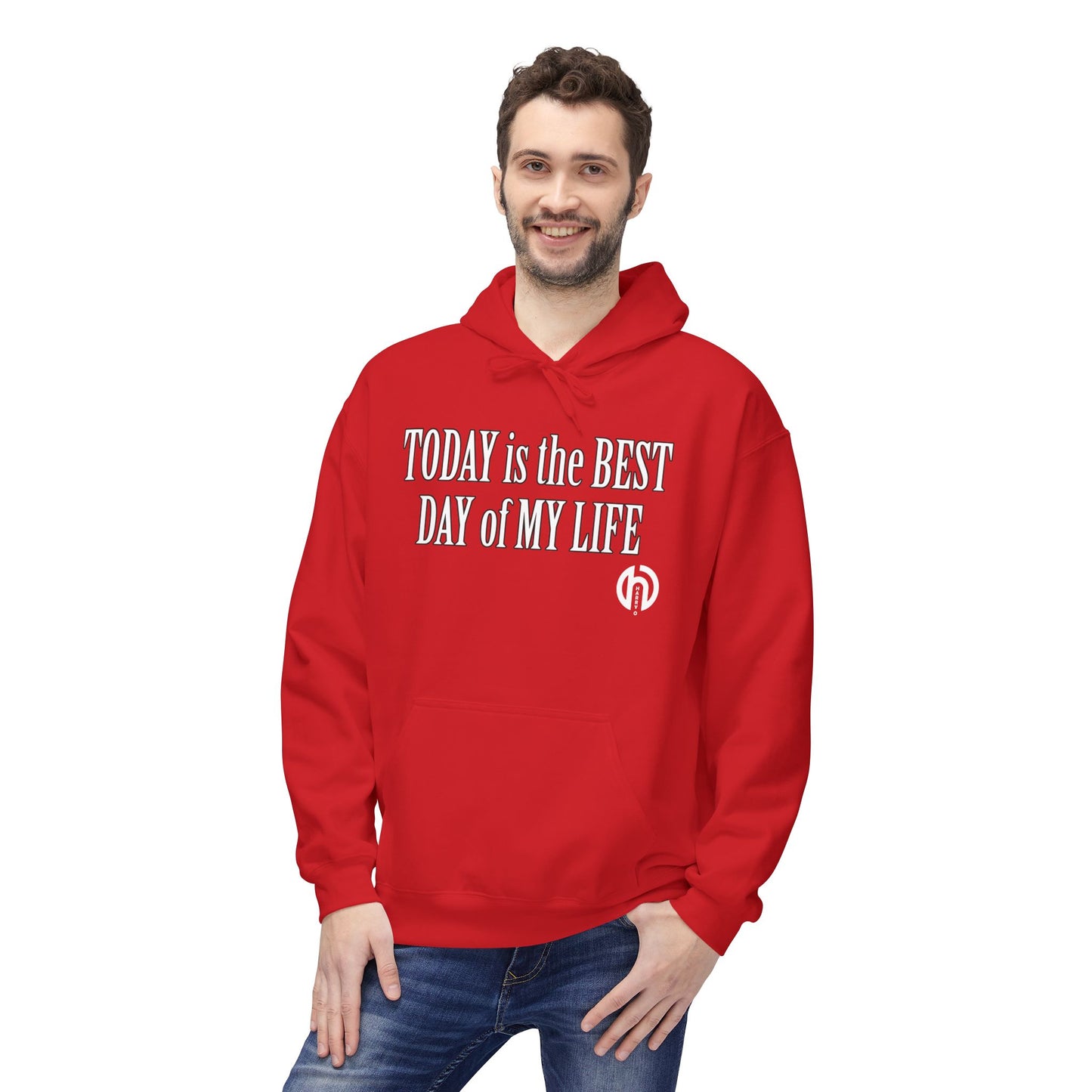 Hoodie — "Today Is the Best Day of My Life" Inspirational Fleece Hoodie