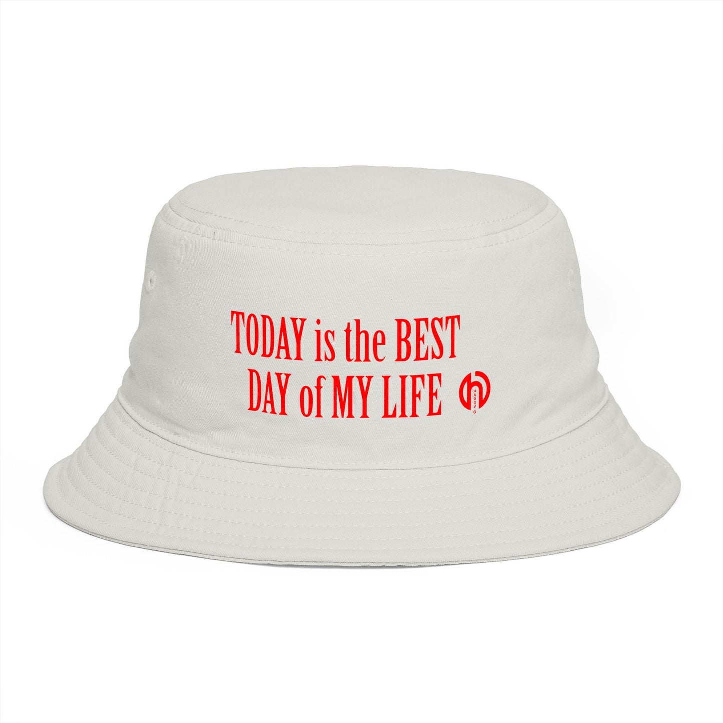Bucket Hat Embroidered TODAY IS THE BEST DAY