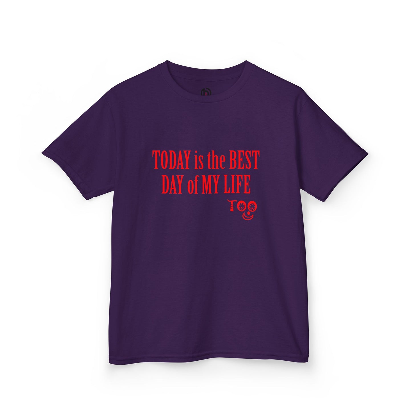 Kids T‑Shirt “Today Is the Best Day of My Life” – Positive Slogan Tee for Girls & Boys