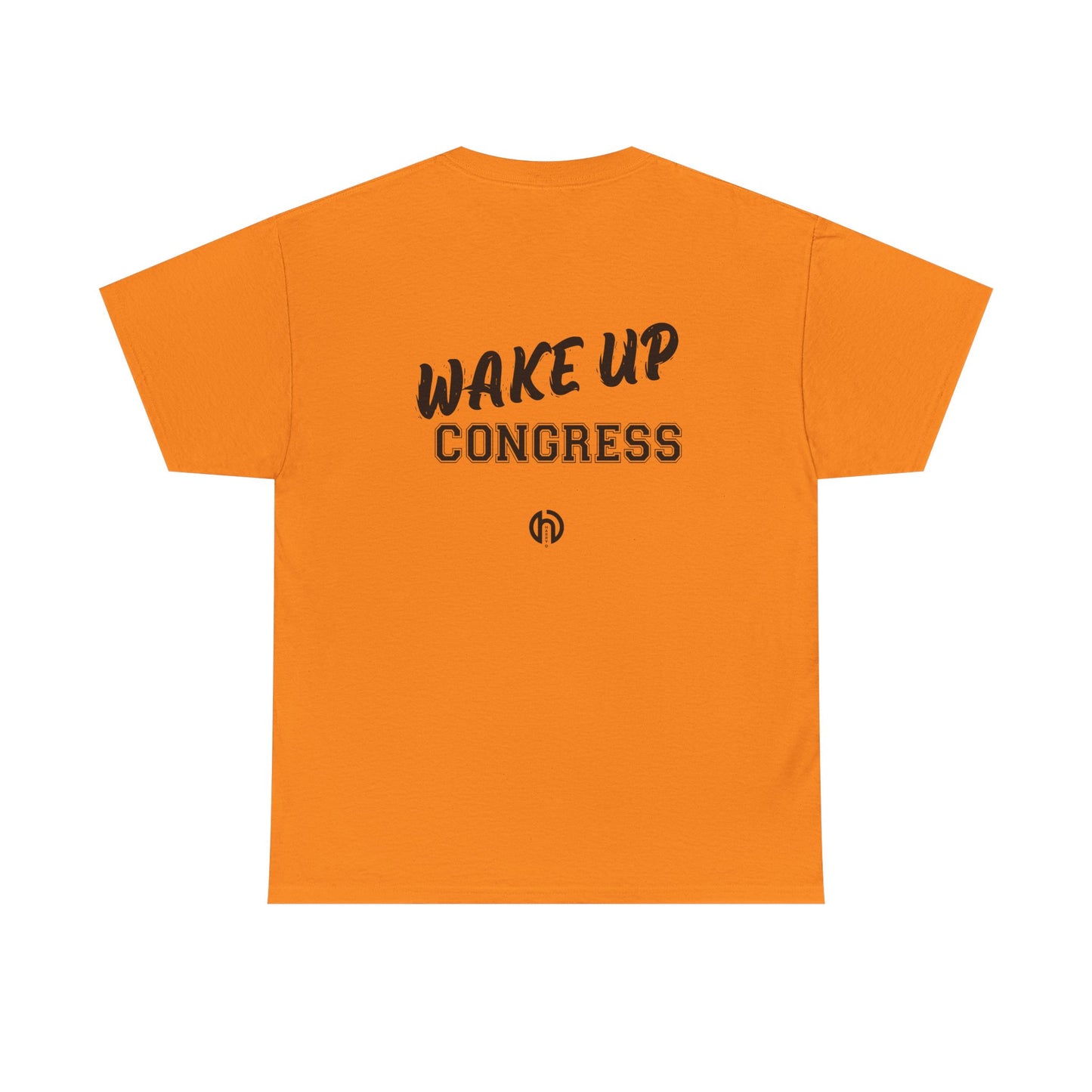 WAKE UP CONGRESS Tee | Political Quote Typography T-Shirt
