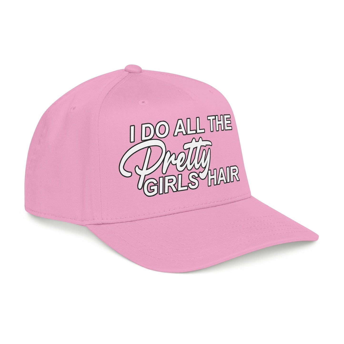 I DO ALL THE PRETTY GIRLS HAIR Mid Profile Baseball Cap WB