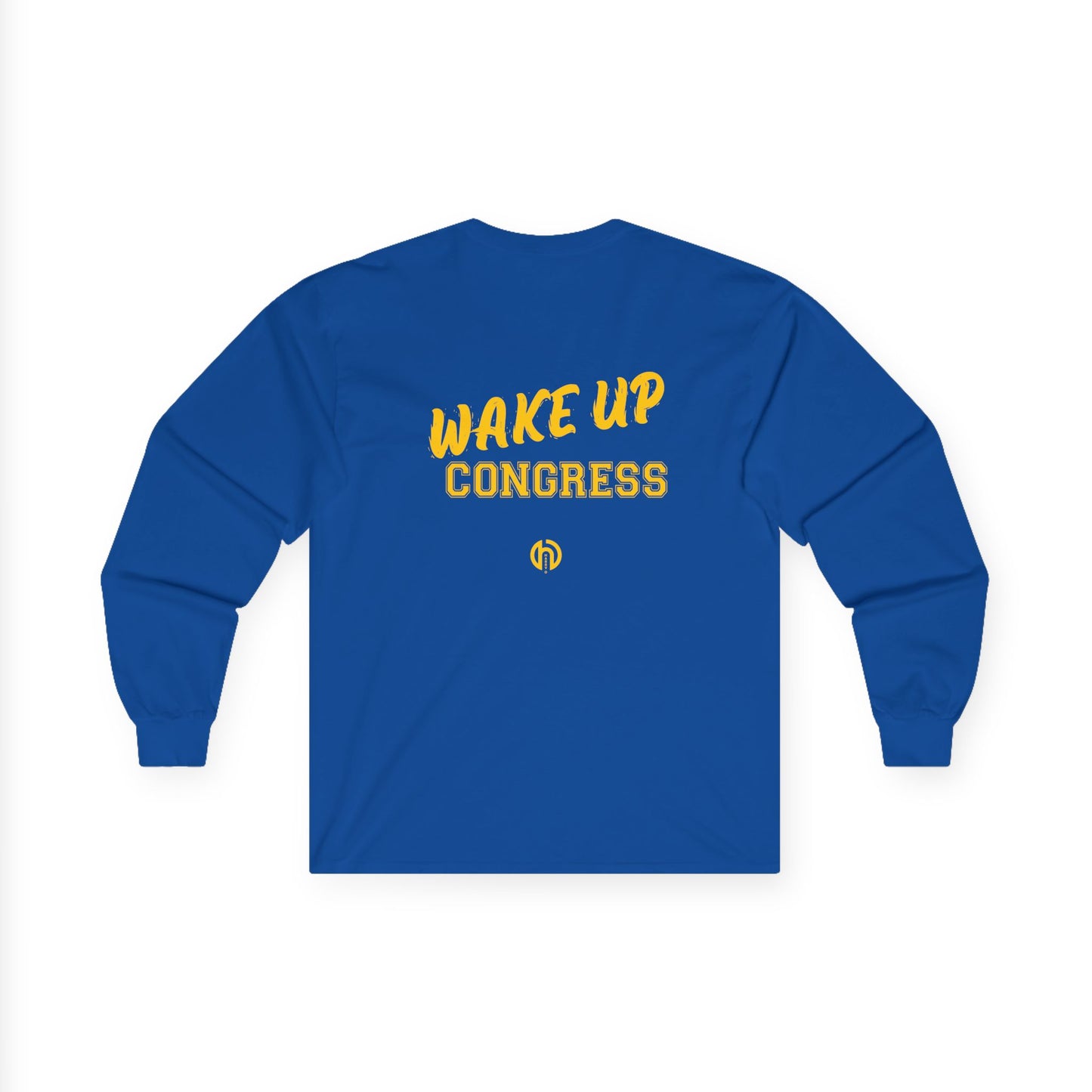Wake Up Congress Long Sleeve Tee | Political Statement, Protest Typography