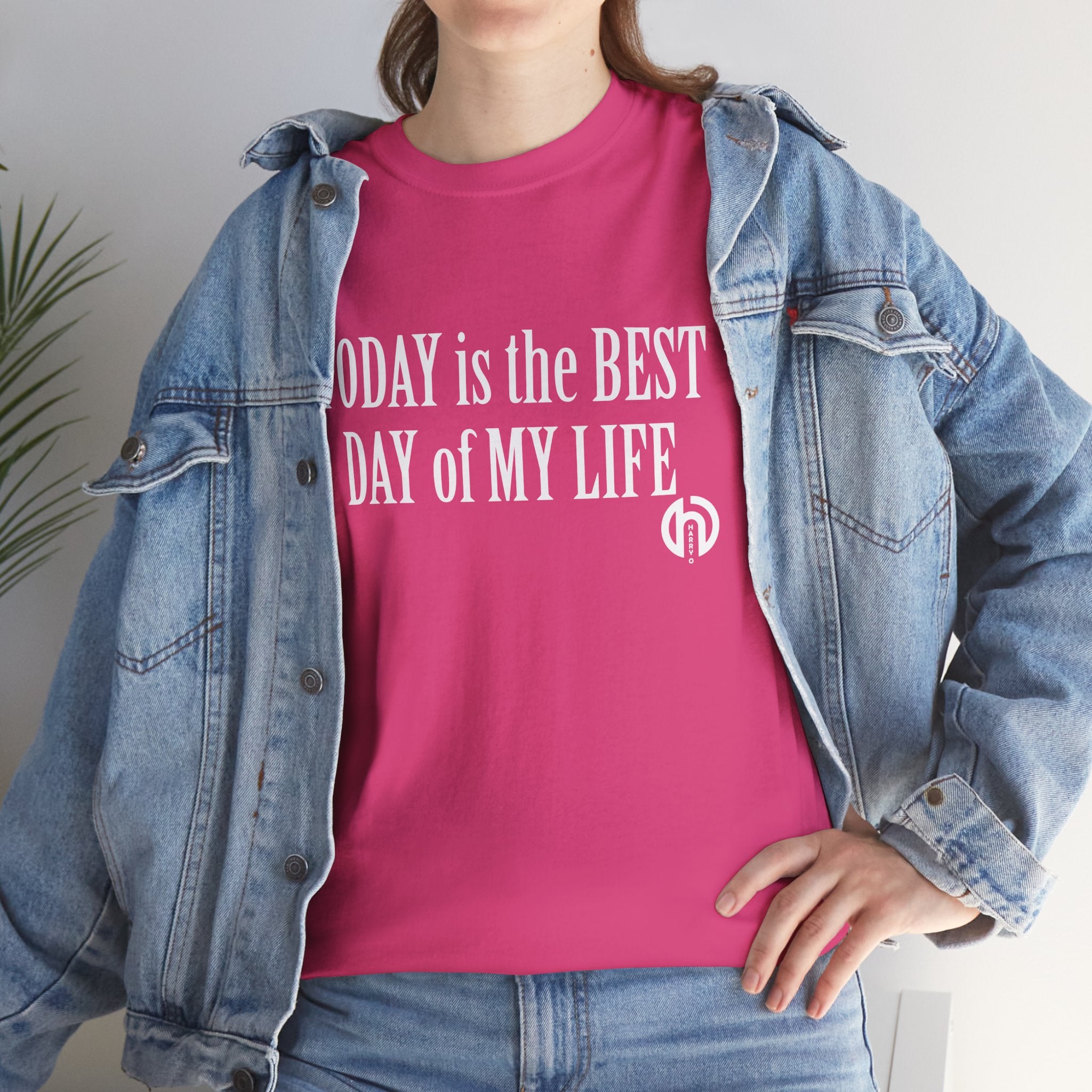 TODAY is the BEST DAY T-Shirt