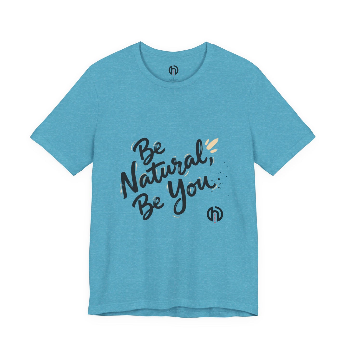 Be Natural Be You Tee | handwritten marker font, brush script tee
