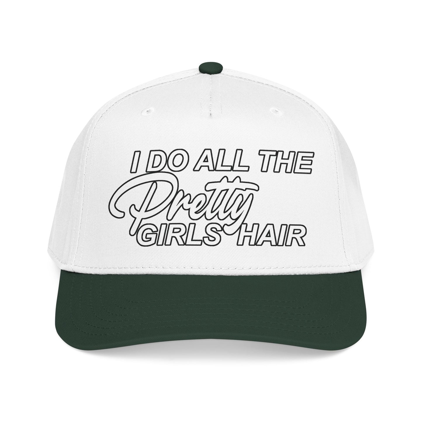 I DO ALL THE PRETTY GIRLS HAIR Mid Profile Baseball Cap WB