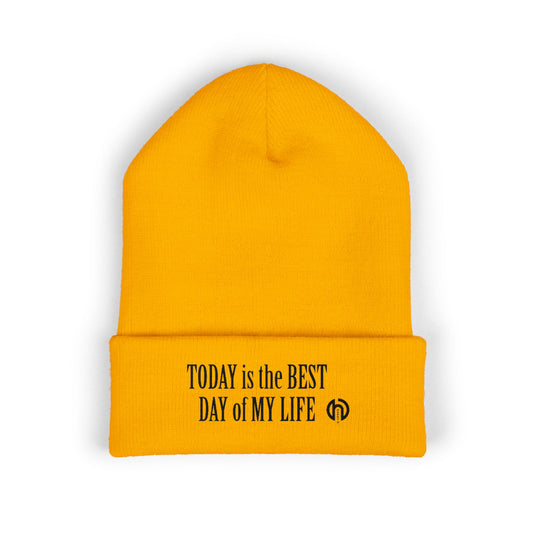 'Today Is The Best Day Of My Life' Cuffed Beanie (BLACK EMBROIDERY)