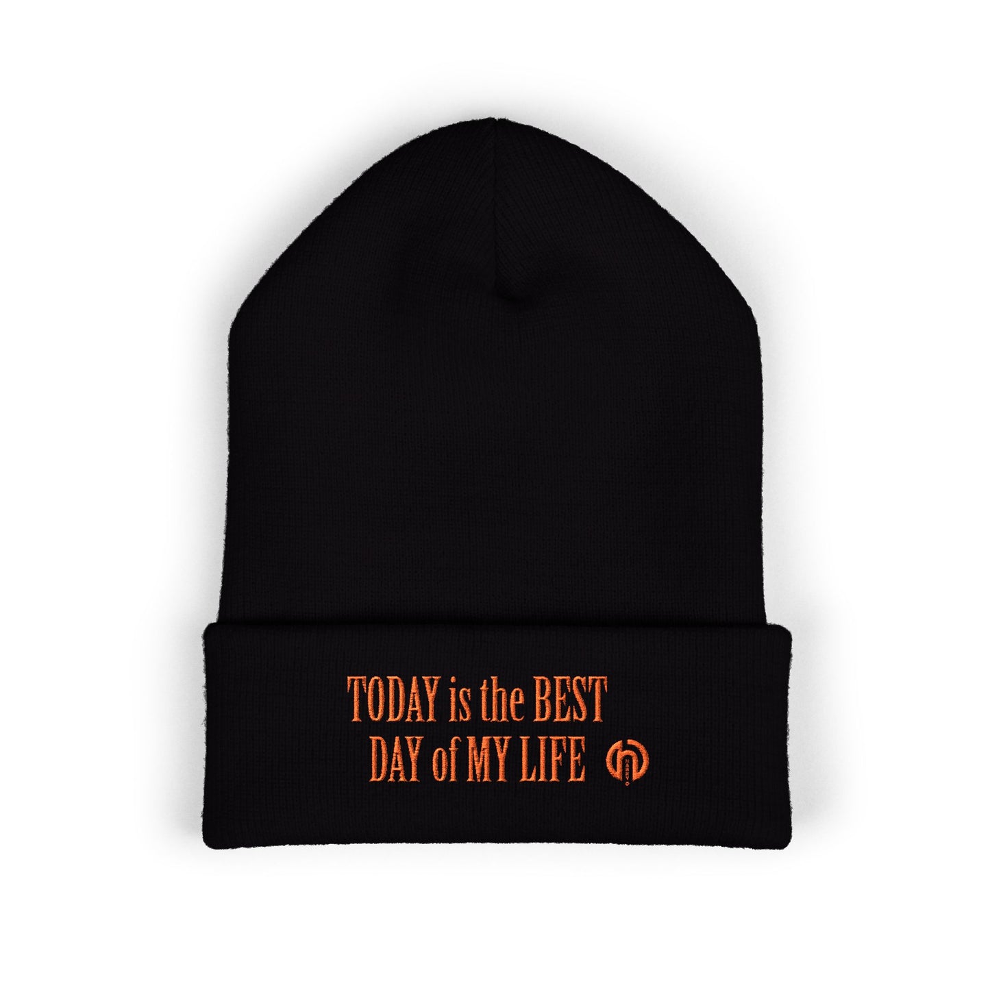 "Today Is The Best Day Of My Life" CUFF BEANIE (RED EMBROIDERY)