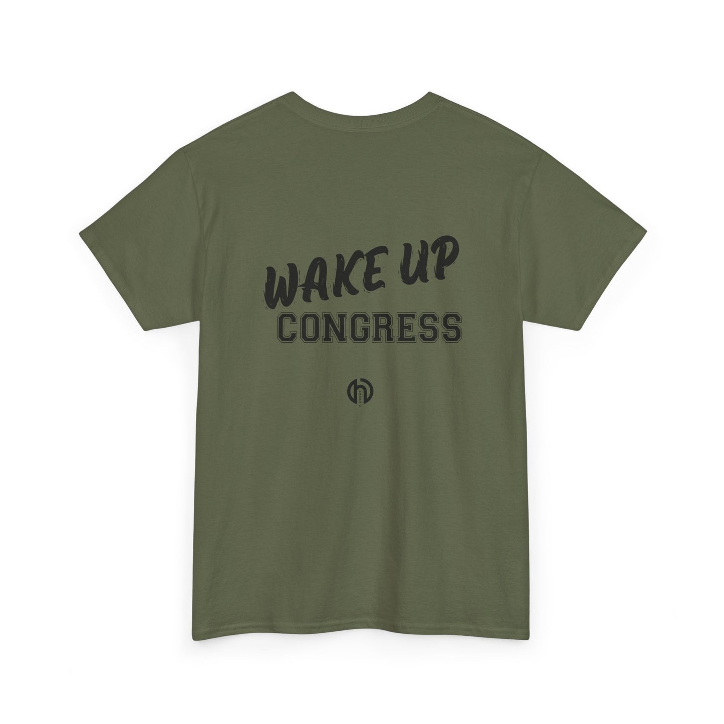WAKE UP CONGRESS Tee | Political Quote Typography T-Shirt