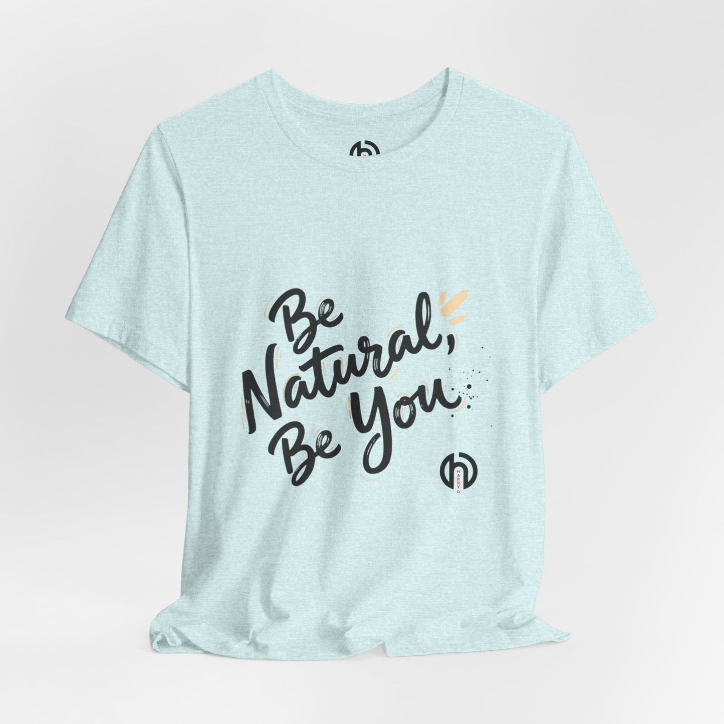 Be Natural Be You Tee | handwritten marker font, brush script tee