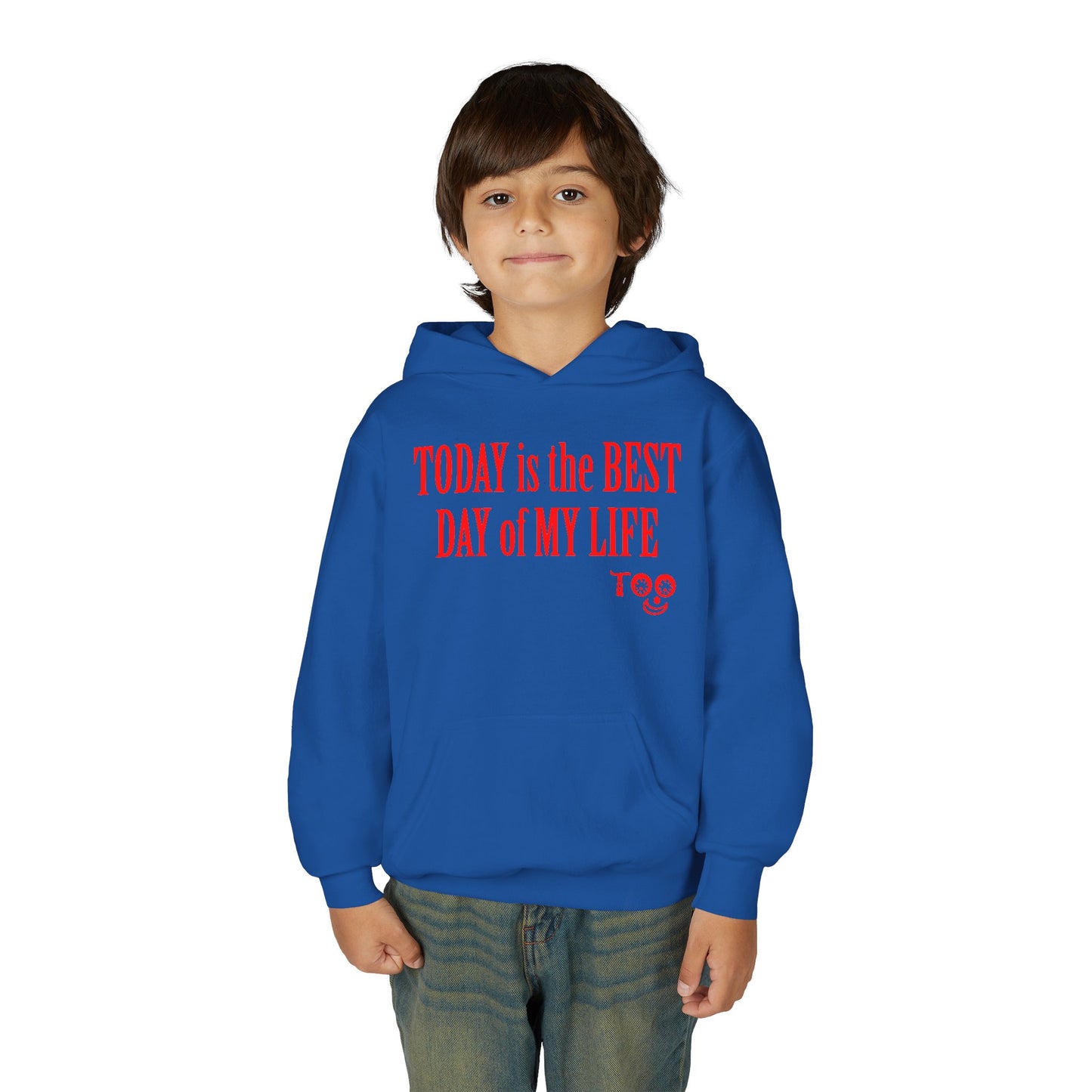 Youth Hoodie — "TODAY is the BEST DAY of MY LIFE" Positive Slogan Pullover