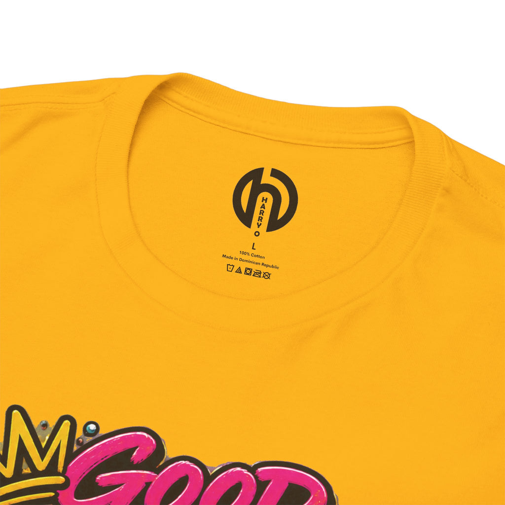 Good Energy Graphic Tee — "Big Gratitude, Zero Regrets, Today Is the Best Day of My Life"
