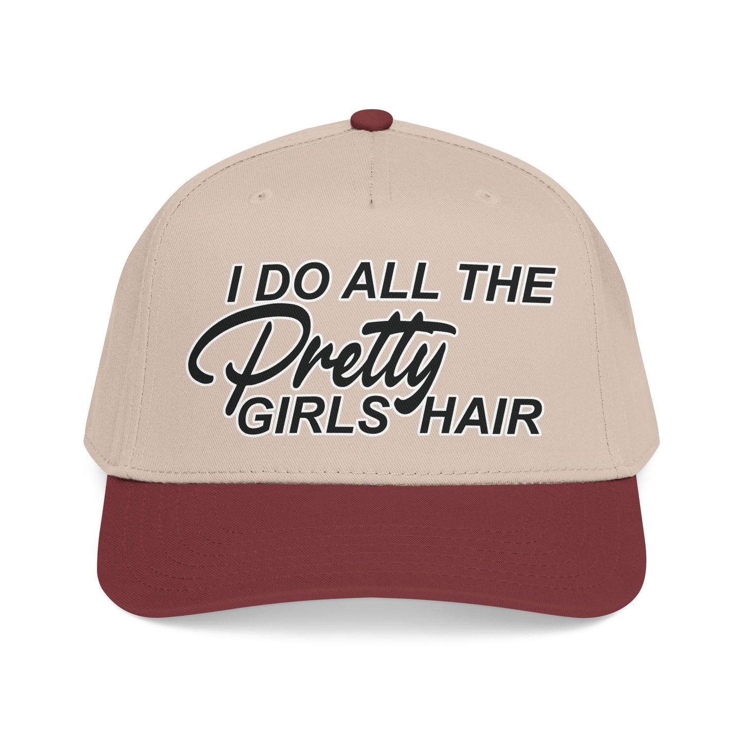 I DO ALL THE PRETTY GIRLS HAIR Mid Profile Baseball Cap BW
