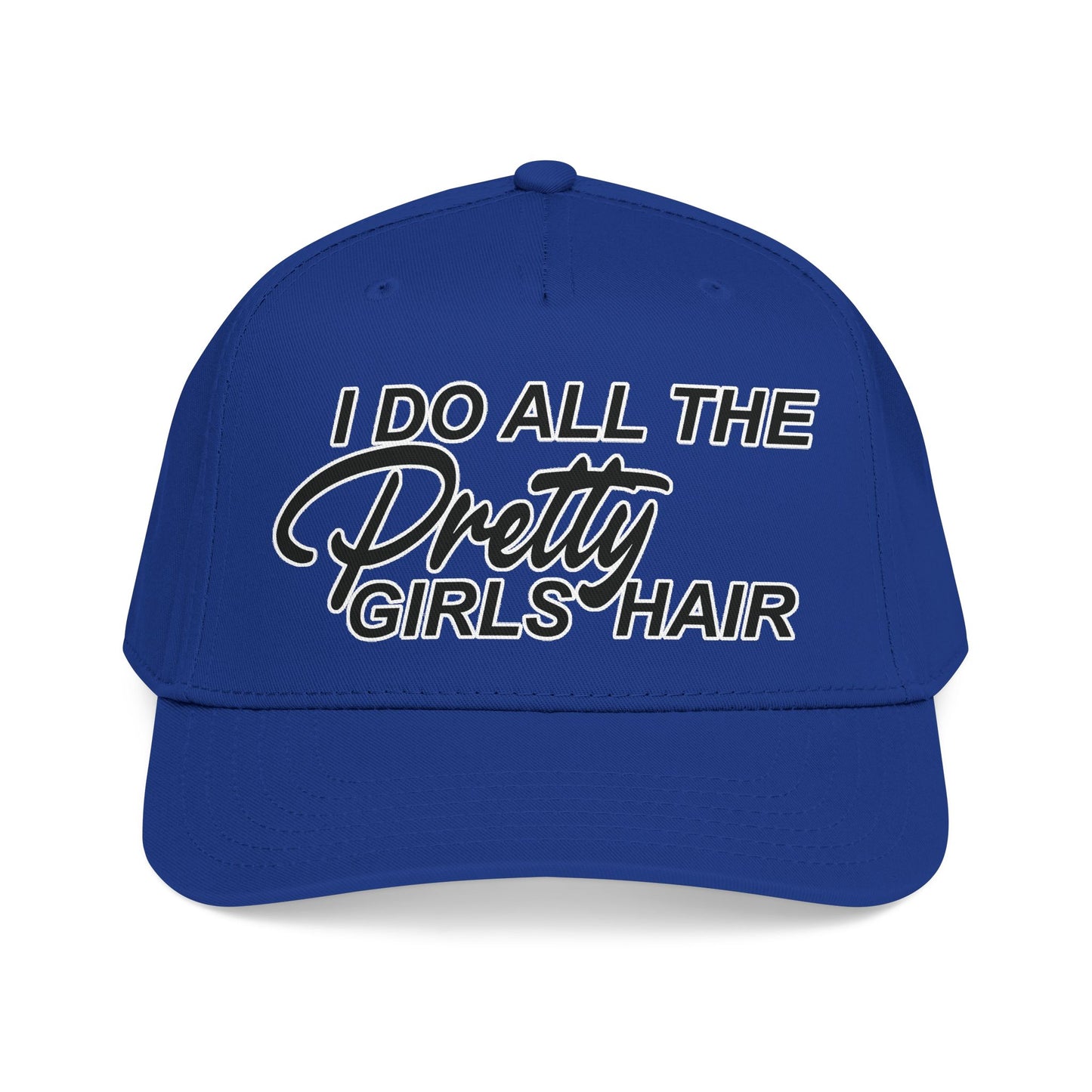 I DO ALL THE PRETTY GIRLS HAIR Mid Profile Baseball Cap BW
