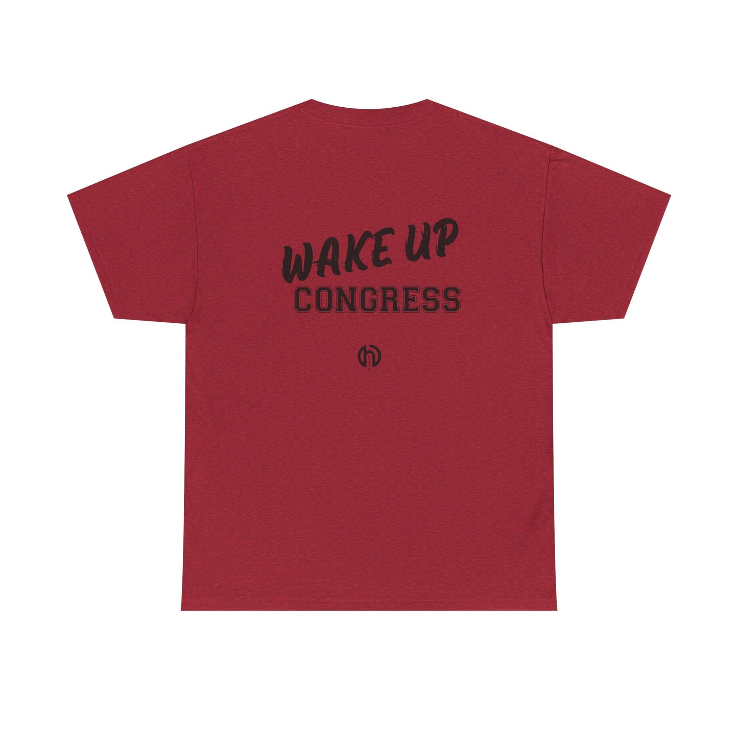 WAKE UP CONGRESS Tee | Political Quote Typography T-Shirt