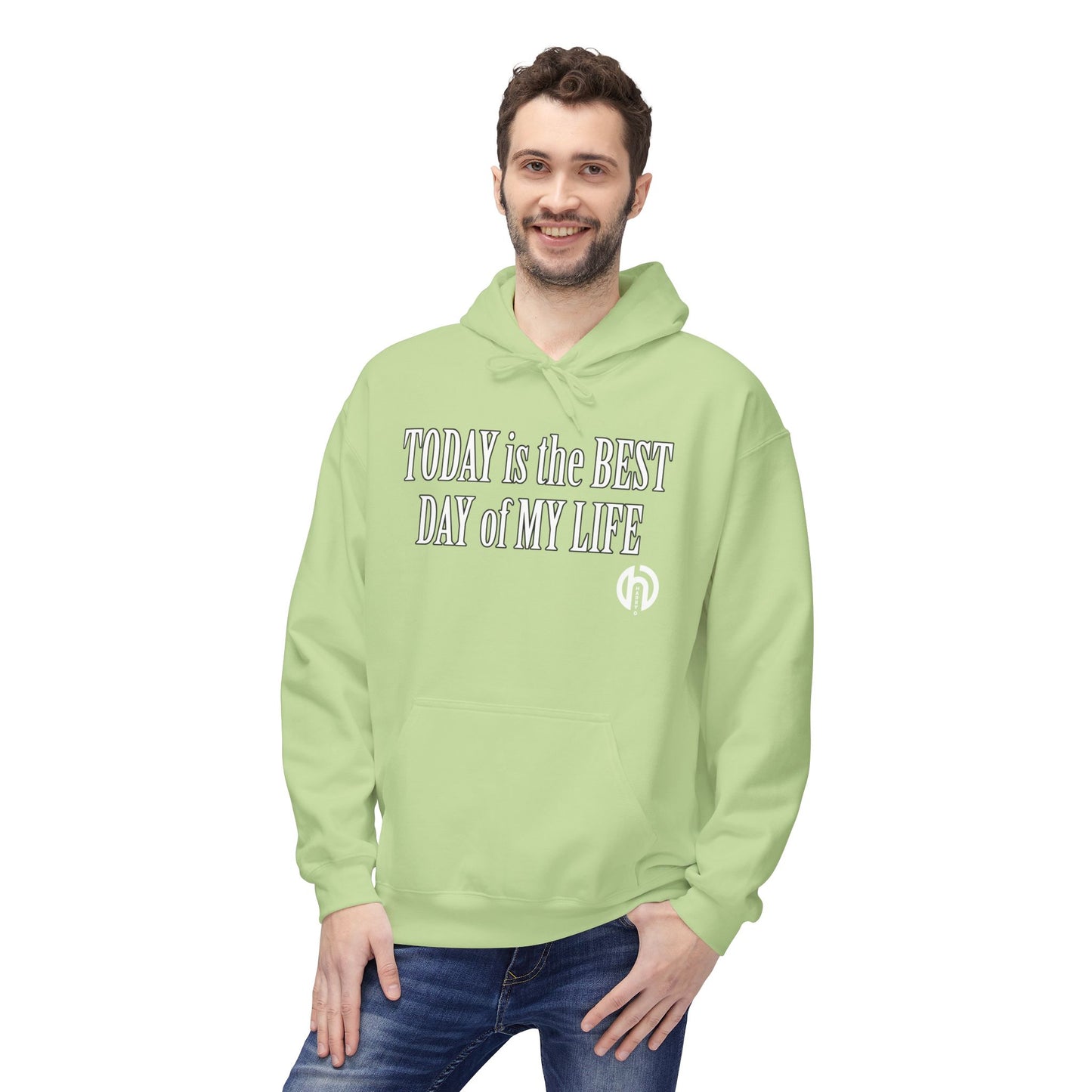 Hoodie — "Today Is the Best Day of My Life" Inspirational Fleece Hoodie