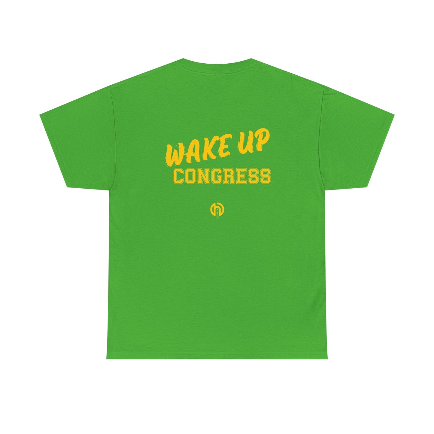 Wake Up Congress T-Shirt | Political Typography Statement Tee