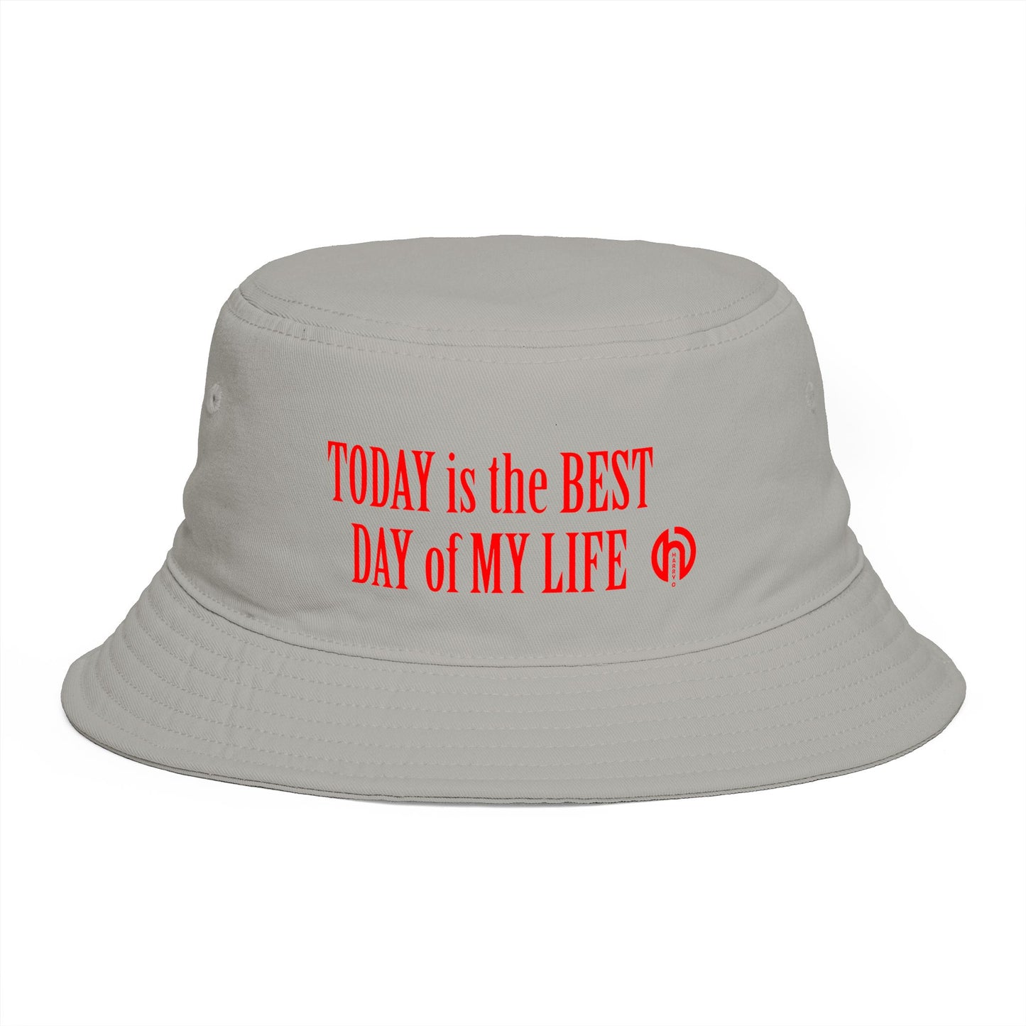 Bucket Hat Embroidered TODAY IS THE BEST DAY
