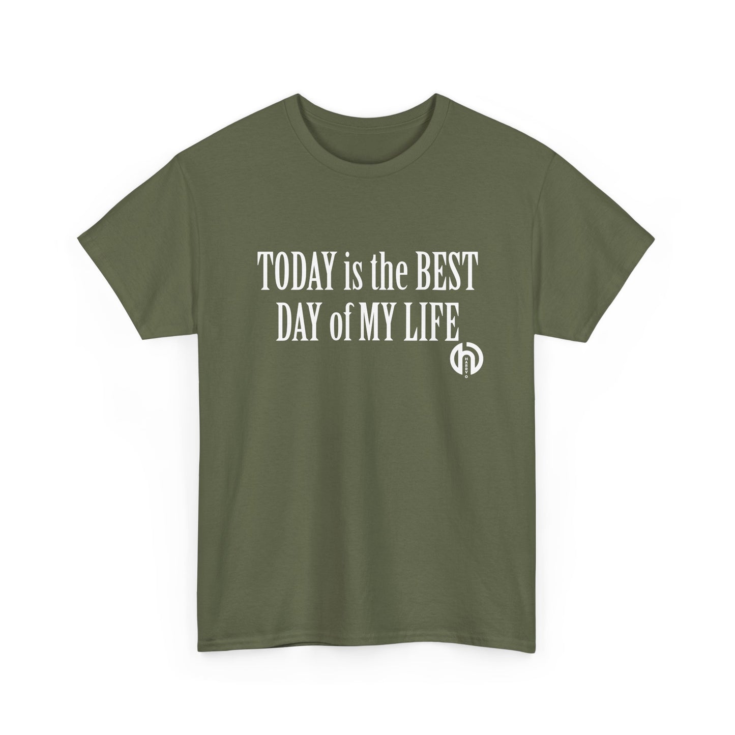 Today is the BEST DAY T-Shirt |