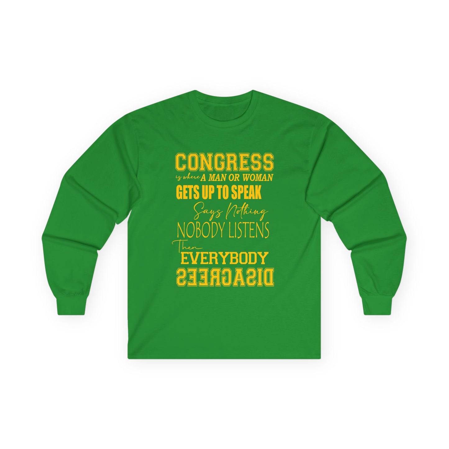 Wake Up Congress Long Sleeve Tee | Political Statement, Protest Typography