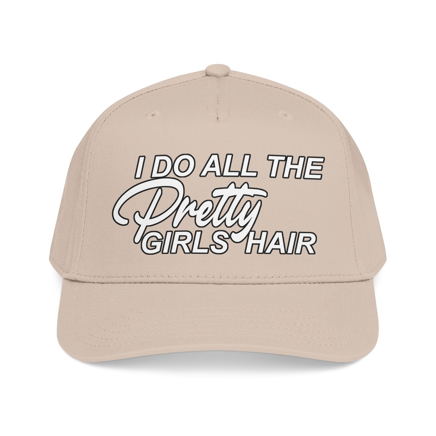 I DO ALL THE PRETTY GIRLS HAIR Mid Profile Baseball Cap WB