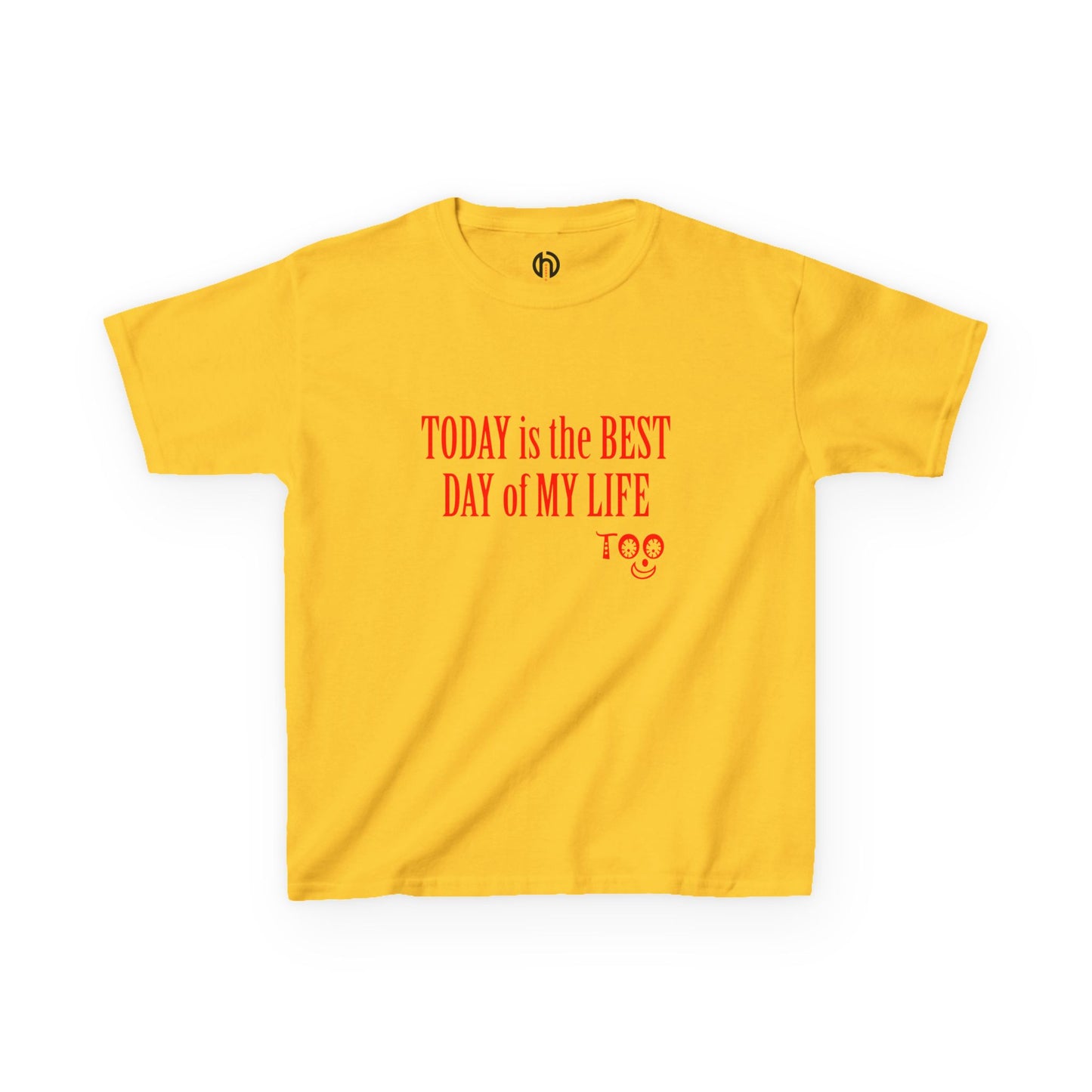 Kids T‑Shirt “Today Is the Best Day of My Life” – Positive Slogan Tee for Girls & Boys