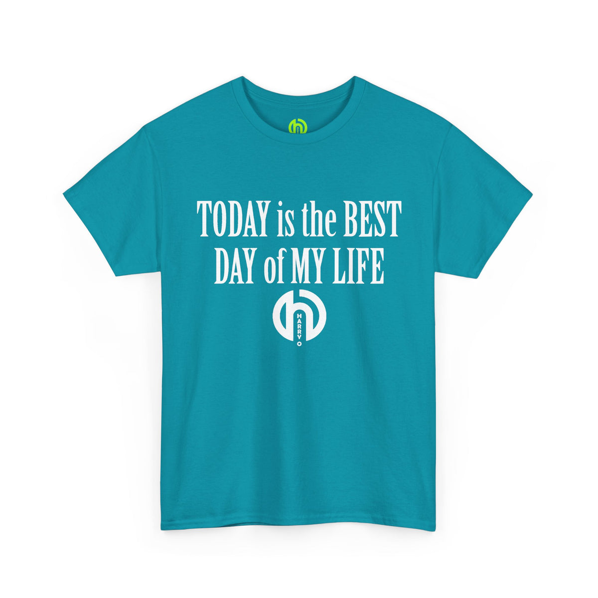 Today is the BEST DAY T-Shirt | II