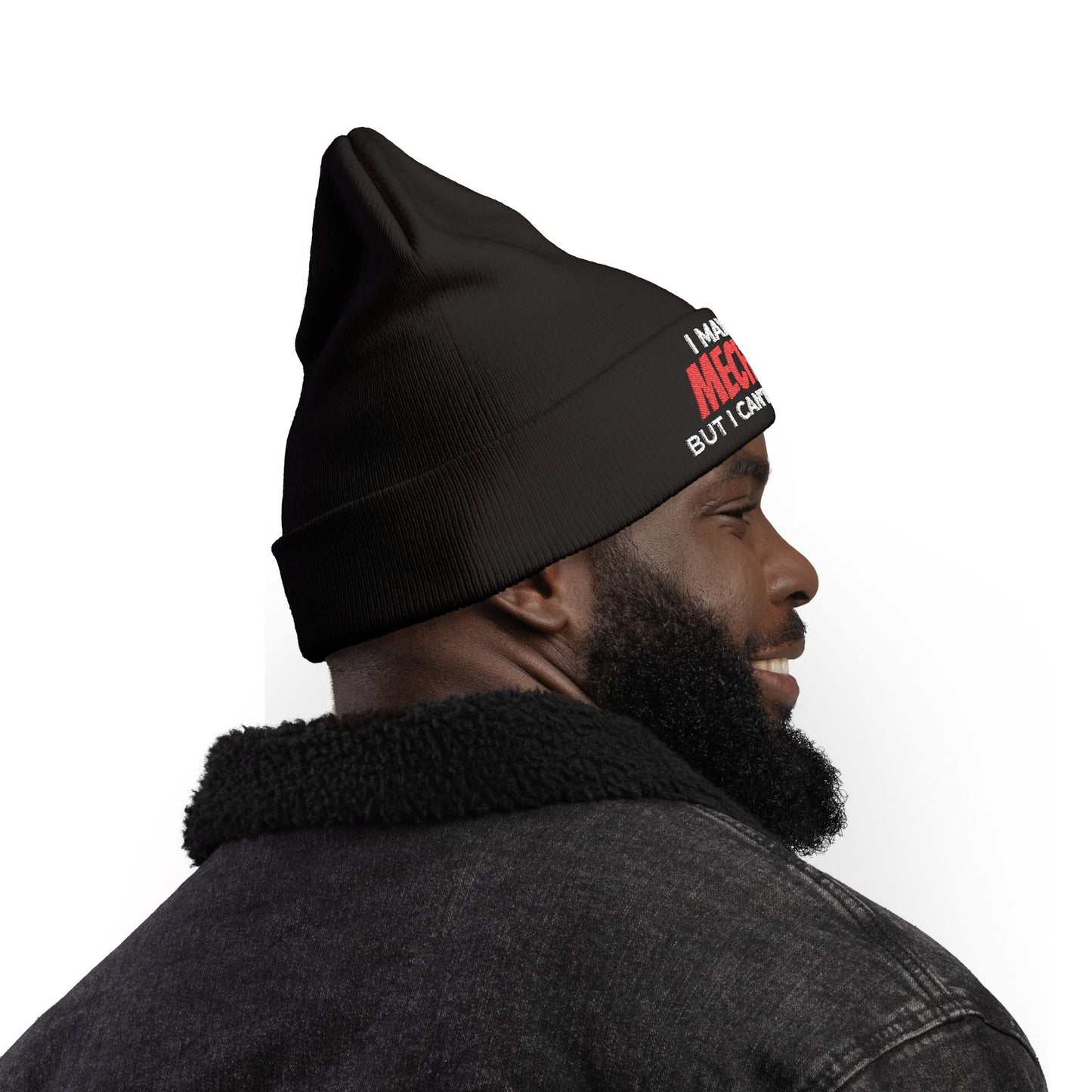 "I May Be A MECHANIC But I Can't Fix Stupid" Knit Hat