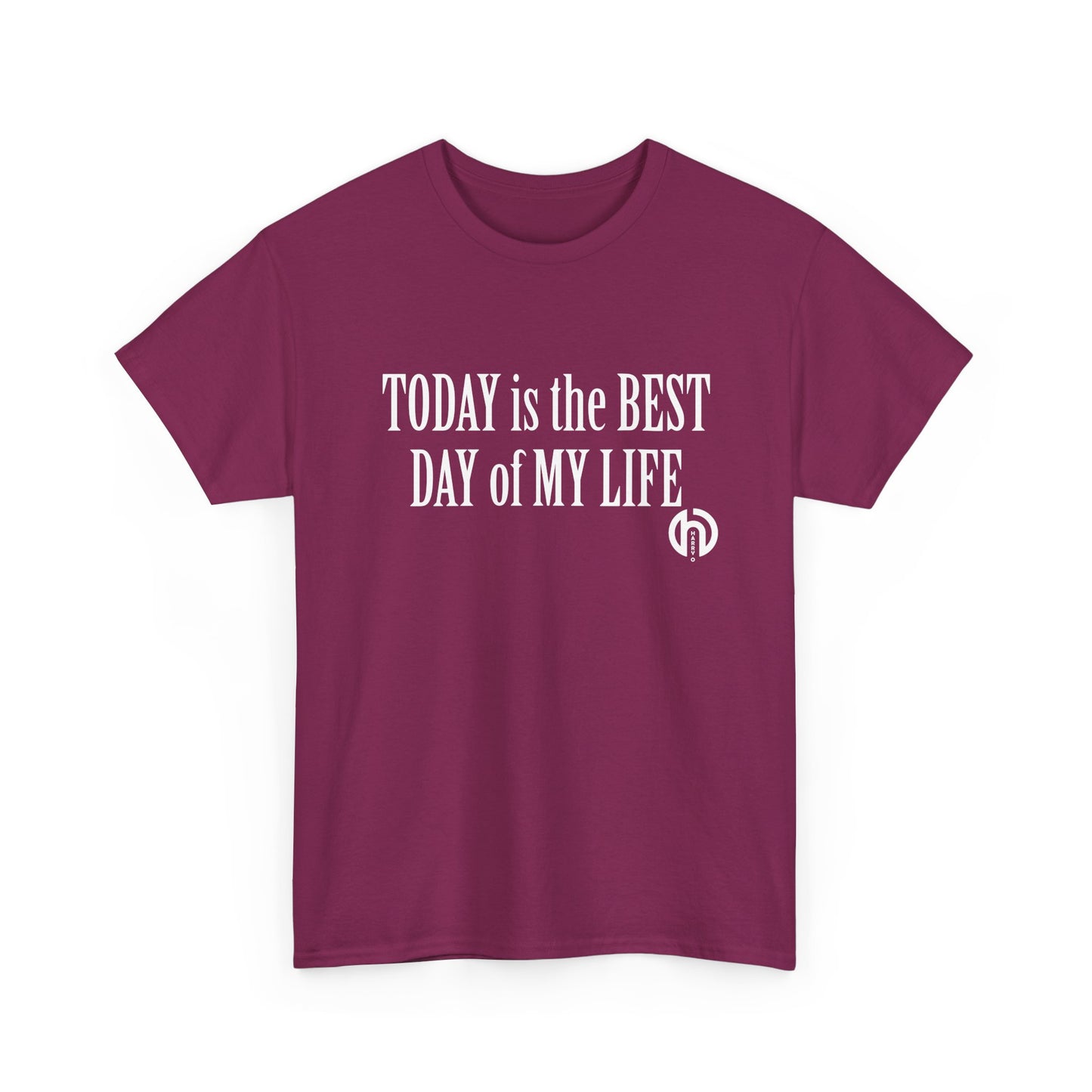 Today is the BEST DAY T-Shirt |