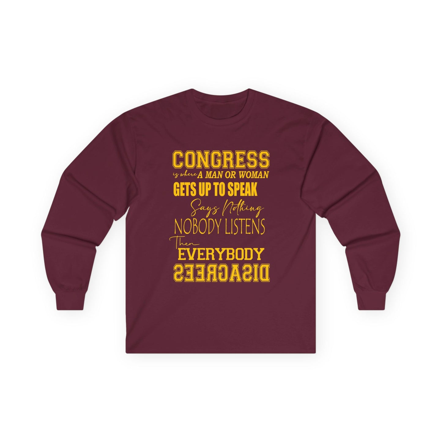 Wake Up Congress Long Sleeve Tee | Political Statement, Protest Typography