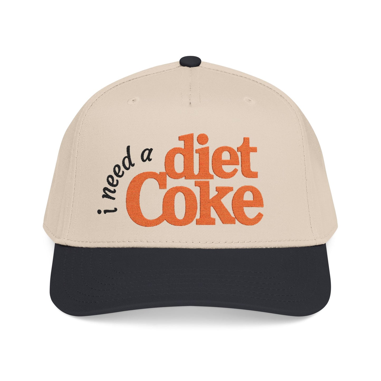 I Need A Diet Coke EMBROIDERED Baseball Cap