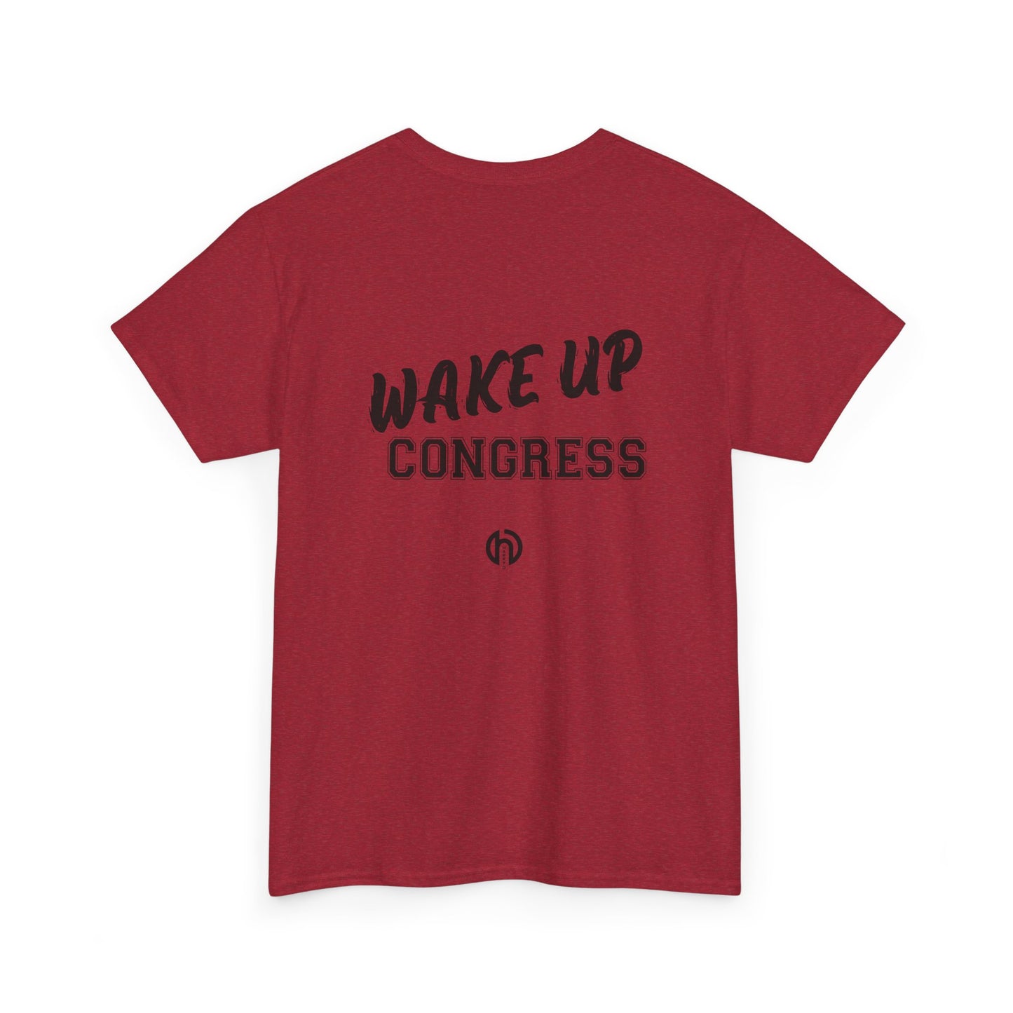 WAKE UP CONGRESS Tee | Political Quote Typography T-Shirt