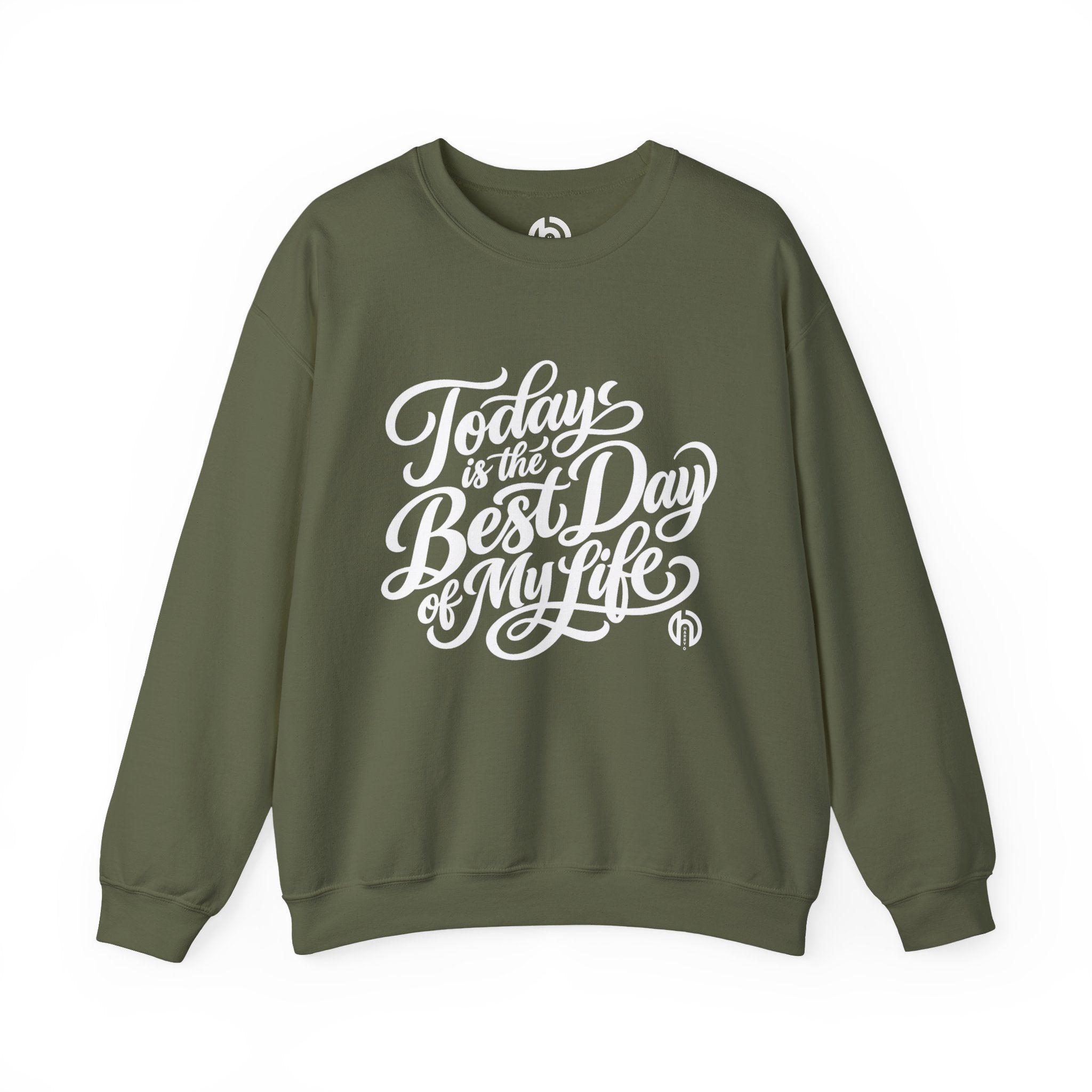 Today Is the Best Day of My Life — Morning Mantra Script Crewneck Sweatshirt