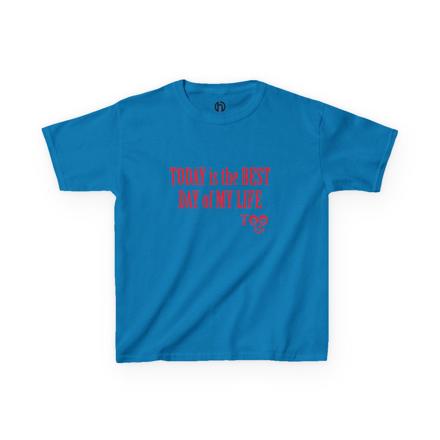 Kids T‑Shirt “Today Is the Best Day of My Life” – Positive Slogan Tee for Girls & Boys