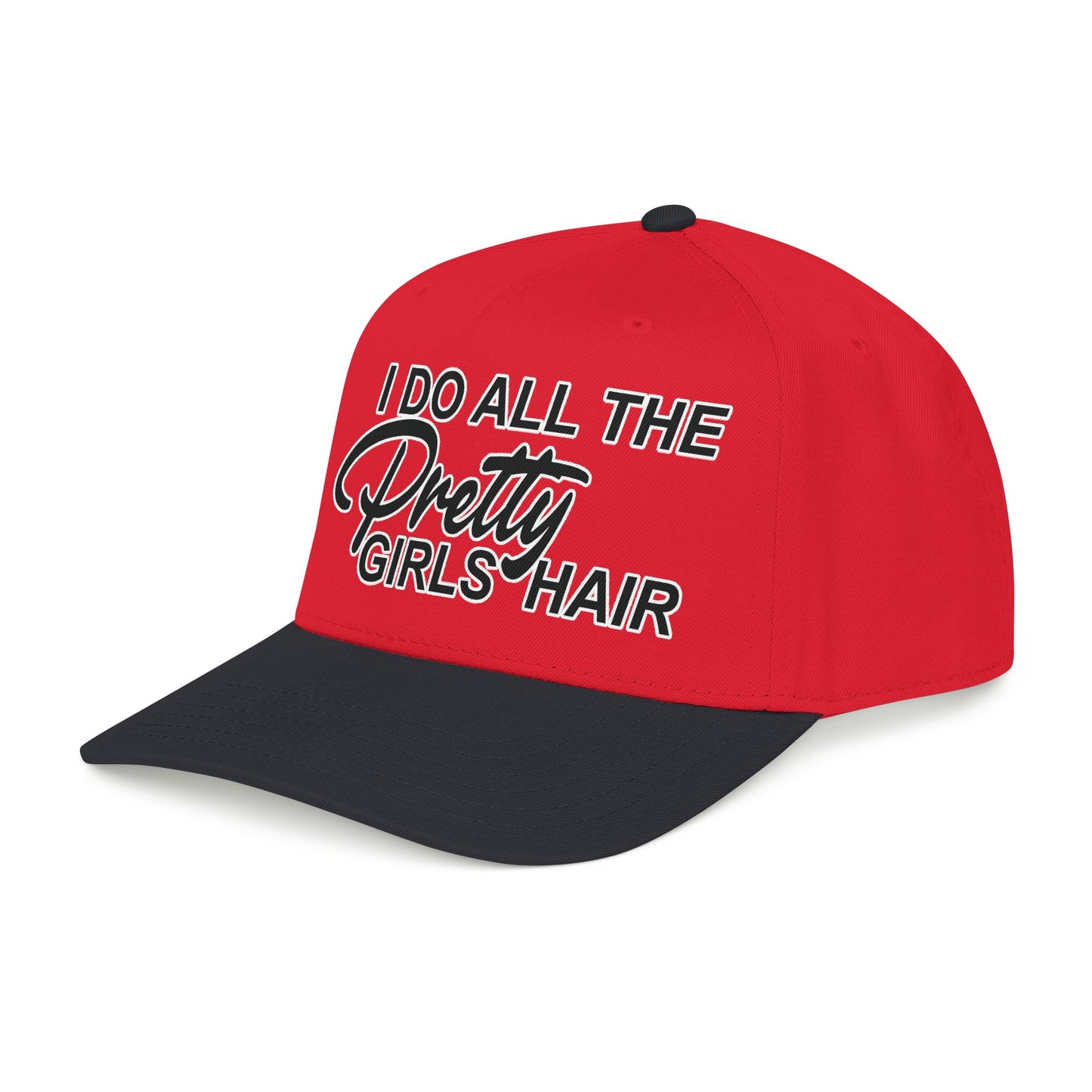 I DO ALL THE PRETTY GIRLS HAIR Mid Profile Baseball Cap BW