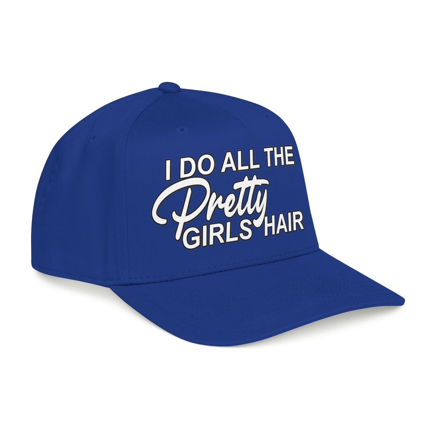 I DO ALL THE PRETTY GIRLS HAIR Mid Profile Baseball Cap WB