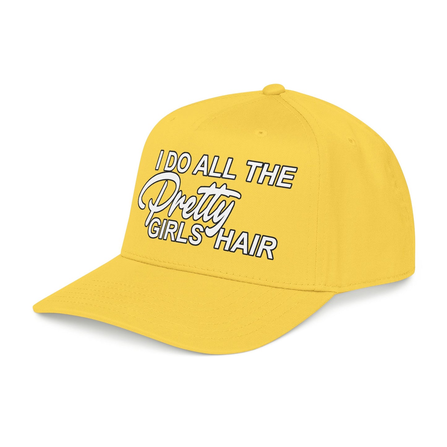 I DO ALL THE PRETTY GIRLS HAIR Mid Profile Baseball Cap WB