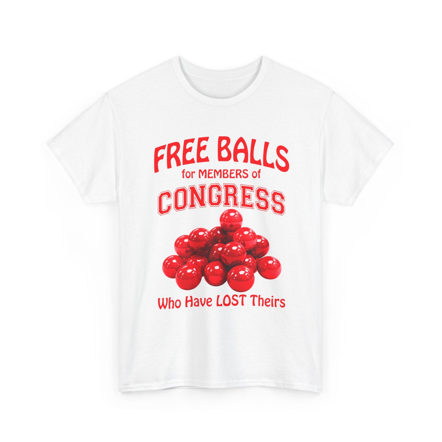 FREE BALLS FOR CONGRESS Graphic Tee