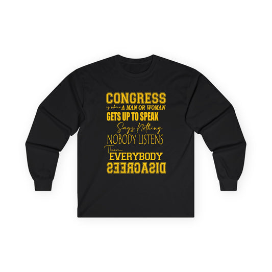 Wake Up Congress Long Sleeve Tee | Political Statement, Protest Typography