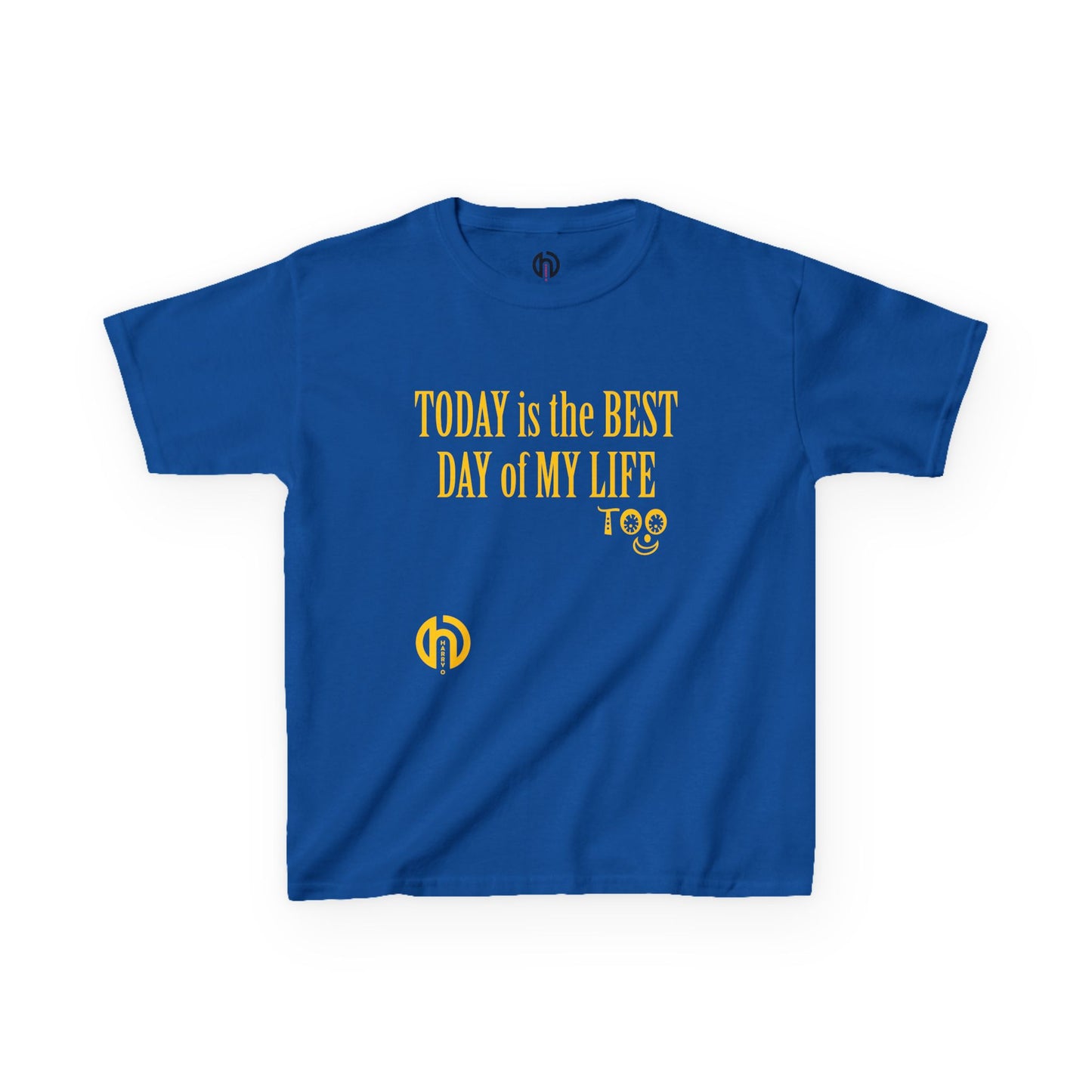 TODAY is the BEST DAY of MY LIFE TOO: TEE for Girls & Boys