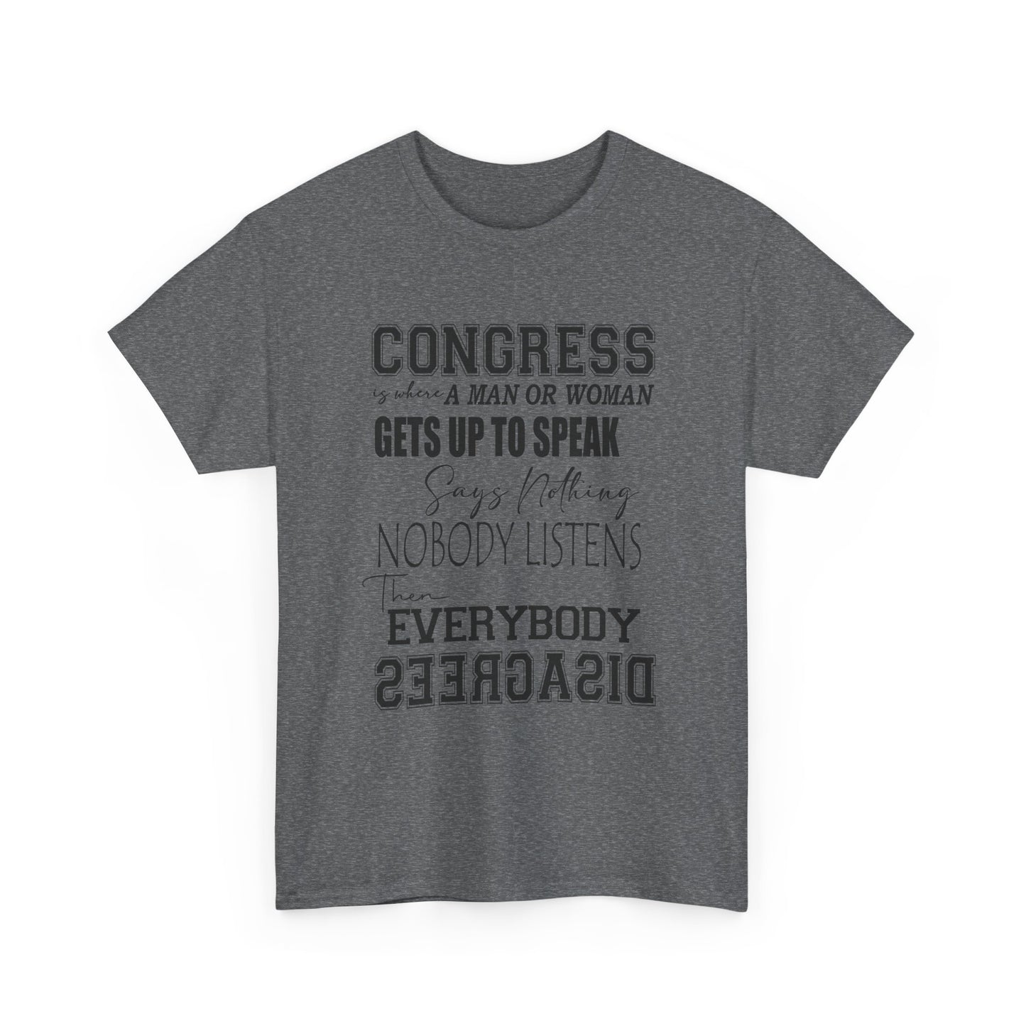 WAKE UP CONGRESS Tee | Political Quote Typography T-Shirt