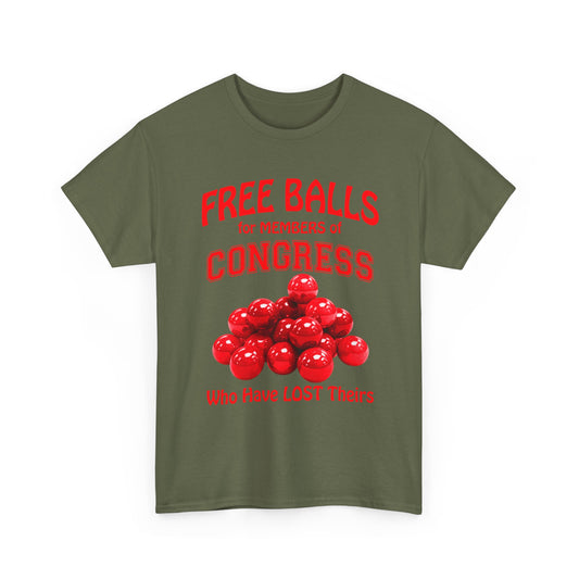 FREE BALLS FOR CONGRESS Graphic Tee