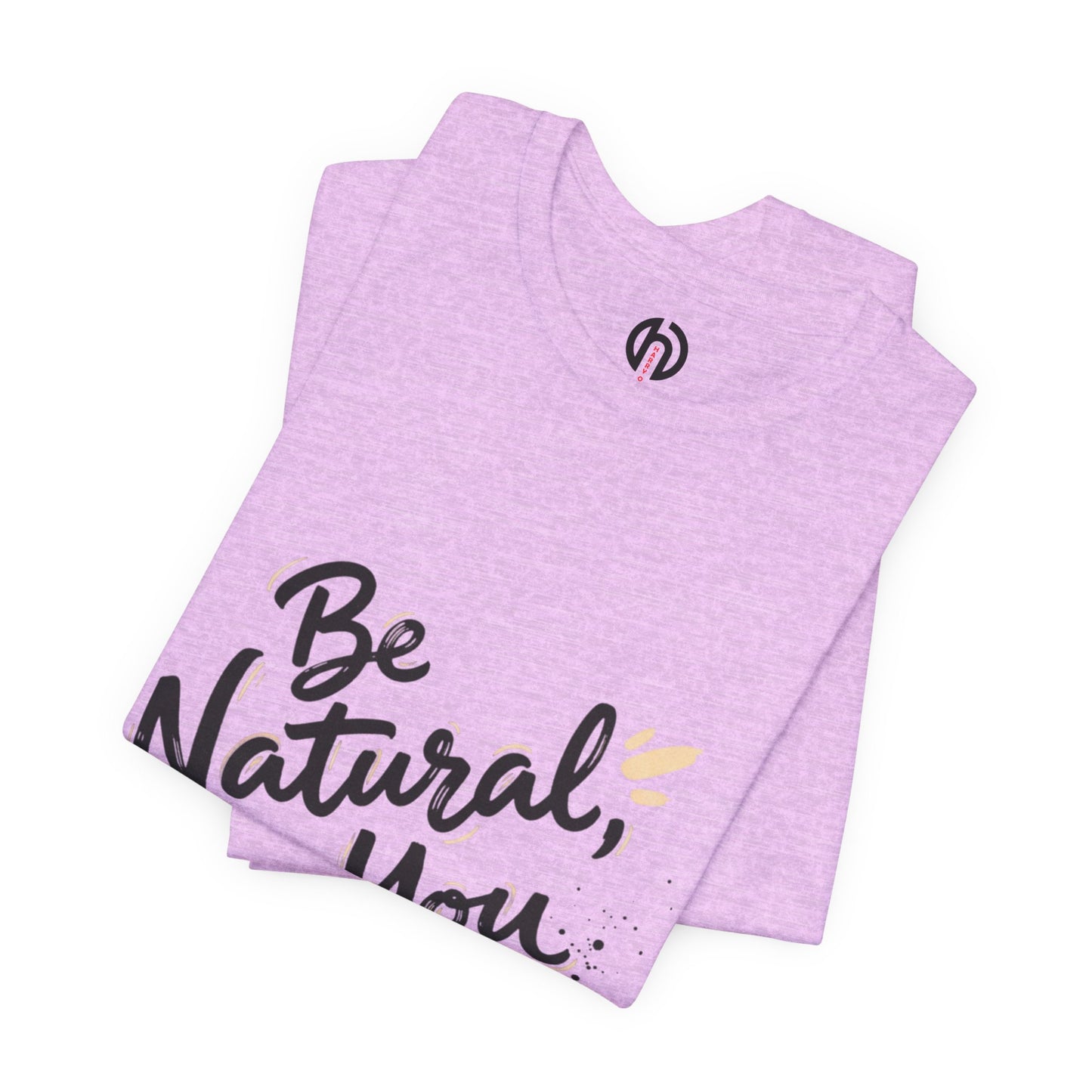 Be Natural Be You Tee | handwritten marker font, brush script tee