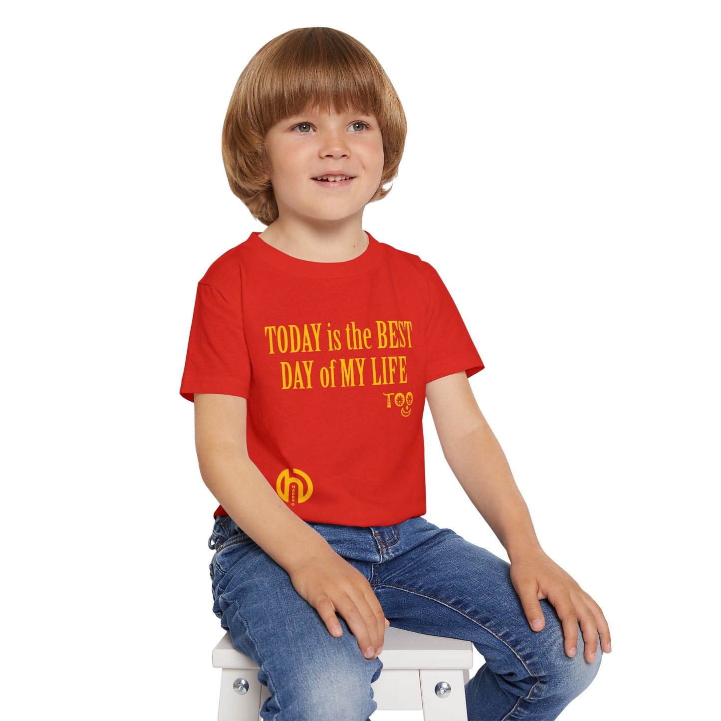 TODAY is the BEST DAY of MY LIFE TOO: TODDLERS TEE