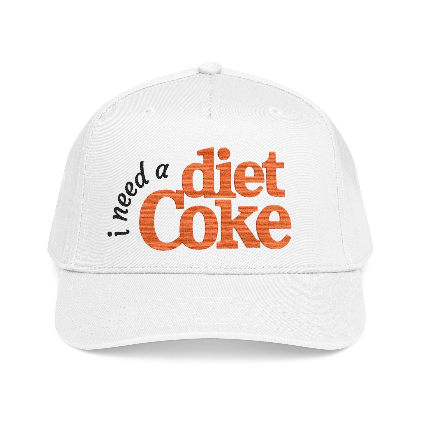 I Need A Diet Coke EMBROIDERED Baseball Cap