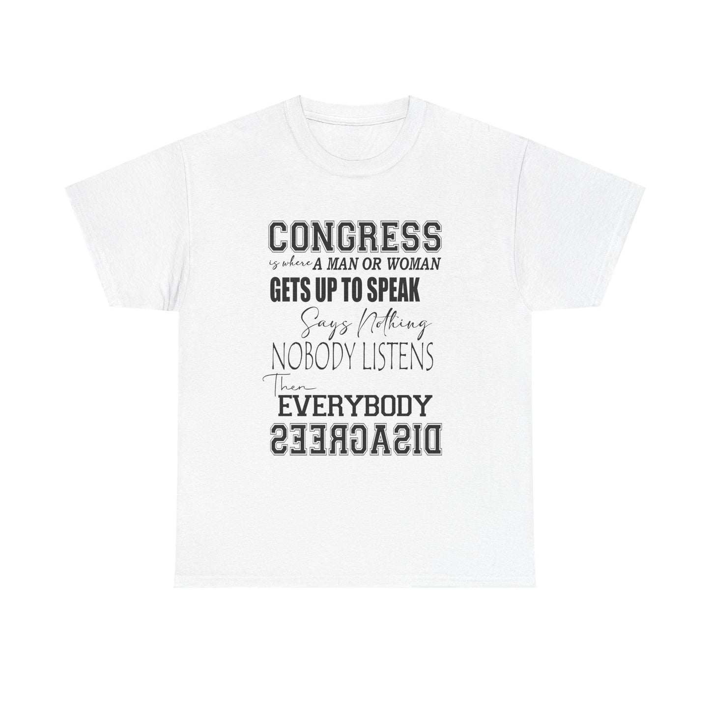WAKE UP CONGRESS Tee | Political Quote Typography T-Shirt
