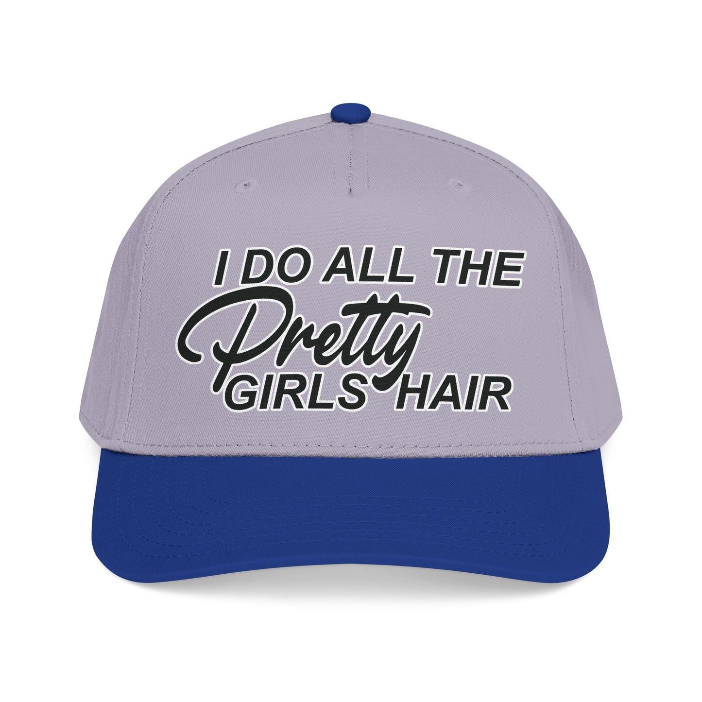 I DO ALL THE PRETTY GIRLS HAIR Mid Profile Baseball Cap BW