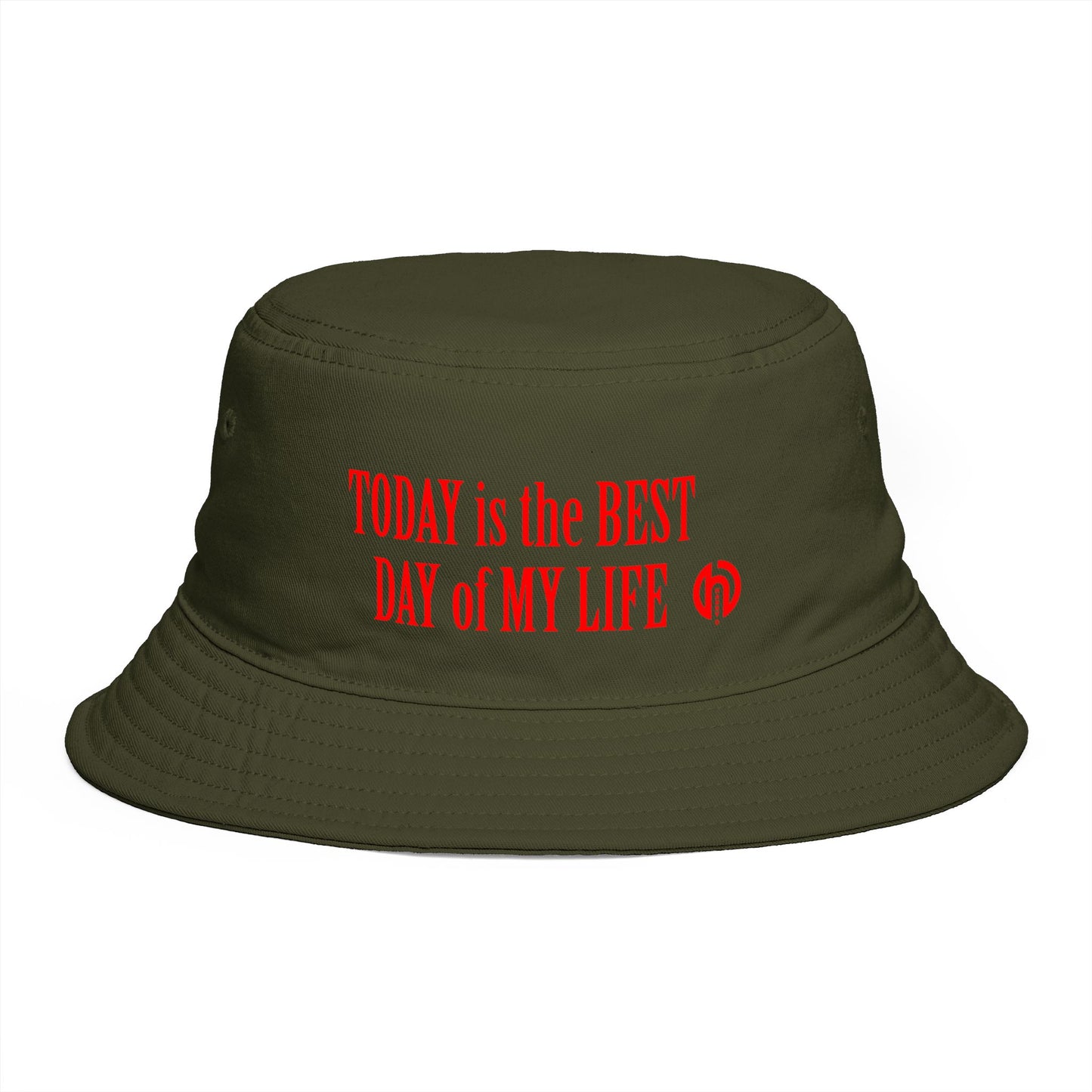 Bucket Hat Embroidered TODAY IS THE BEST DAY