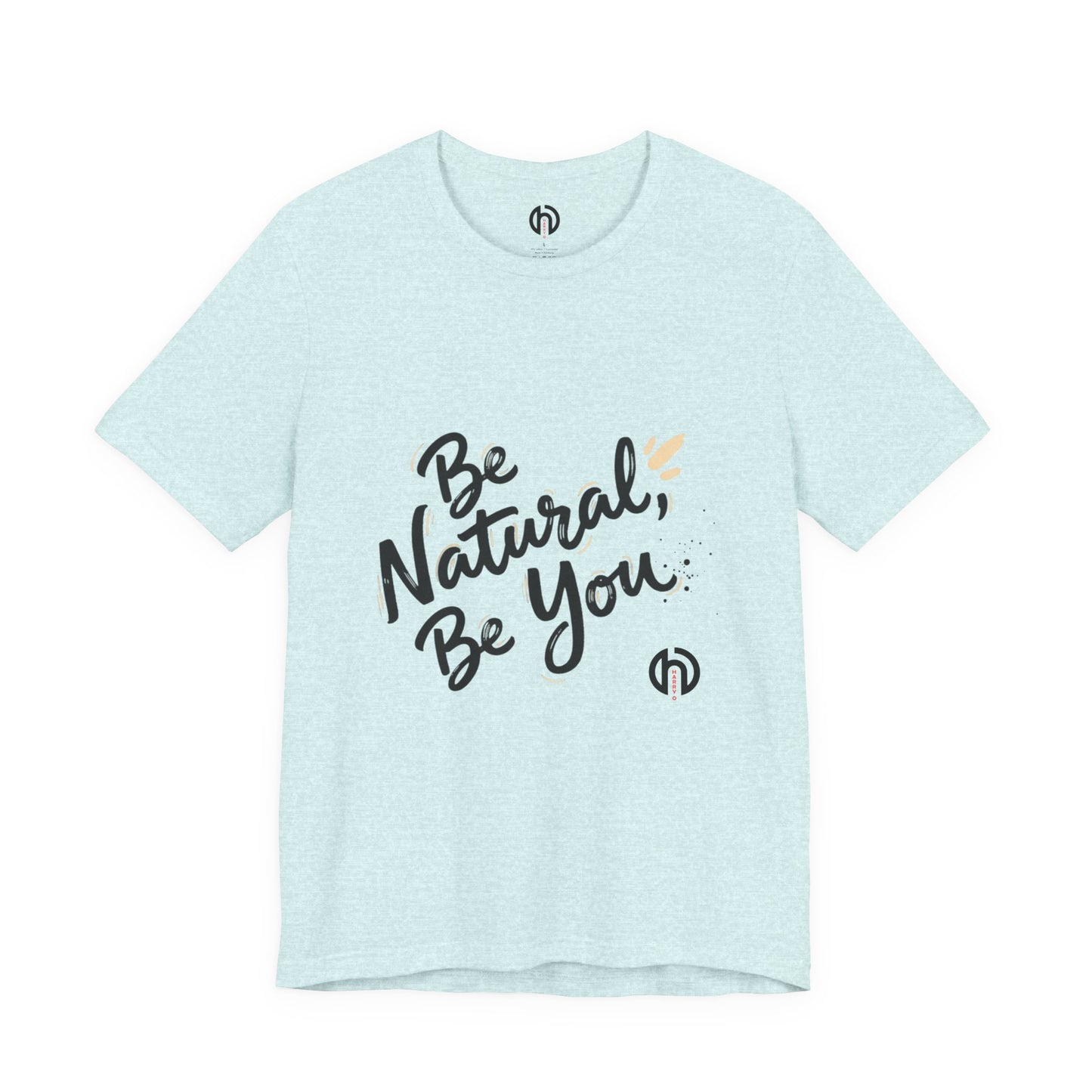 Be Natural Be You Tee | handwritten marker font, brush script tee