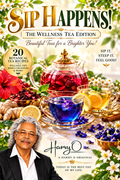 SIP HAPPENS! — The Wellness Tea Edition